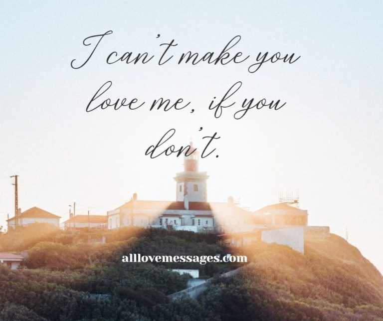 66 You Dont Love Me Quotes All Love Messages 5425