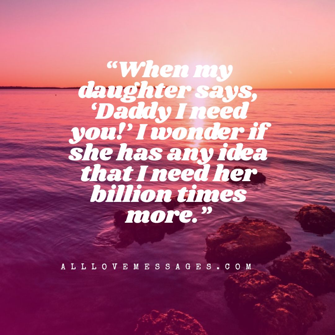 25 I Love My Daughter Quotes - All Love Messages