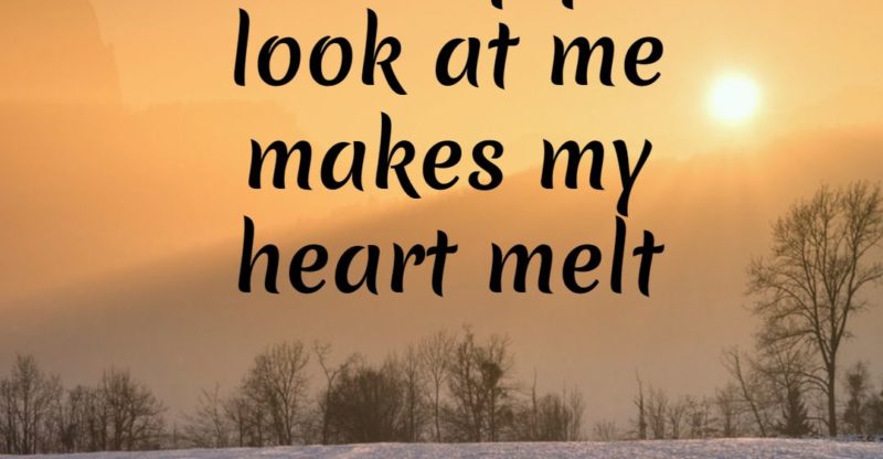 28 I Love The Way You Look At Me Quotes - All Love Messages