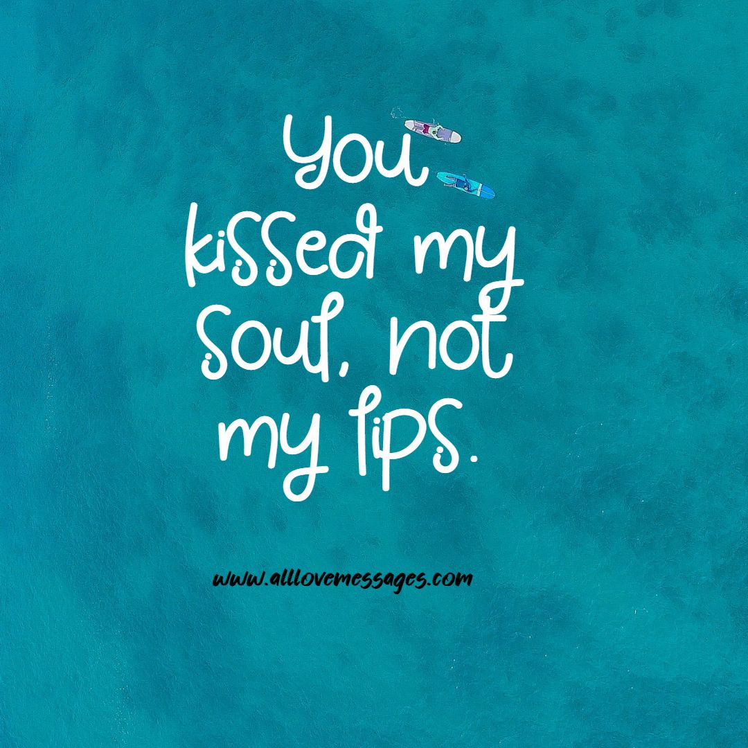 30 Our First Kiss Quotes - All Love Messages